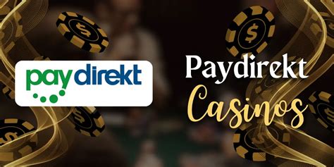 online casino mit paydirekt zahlen